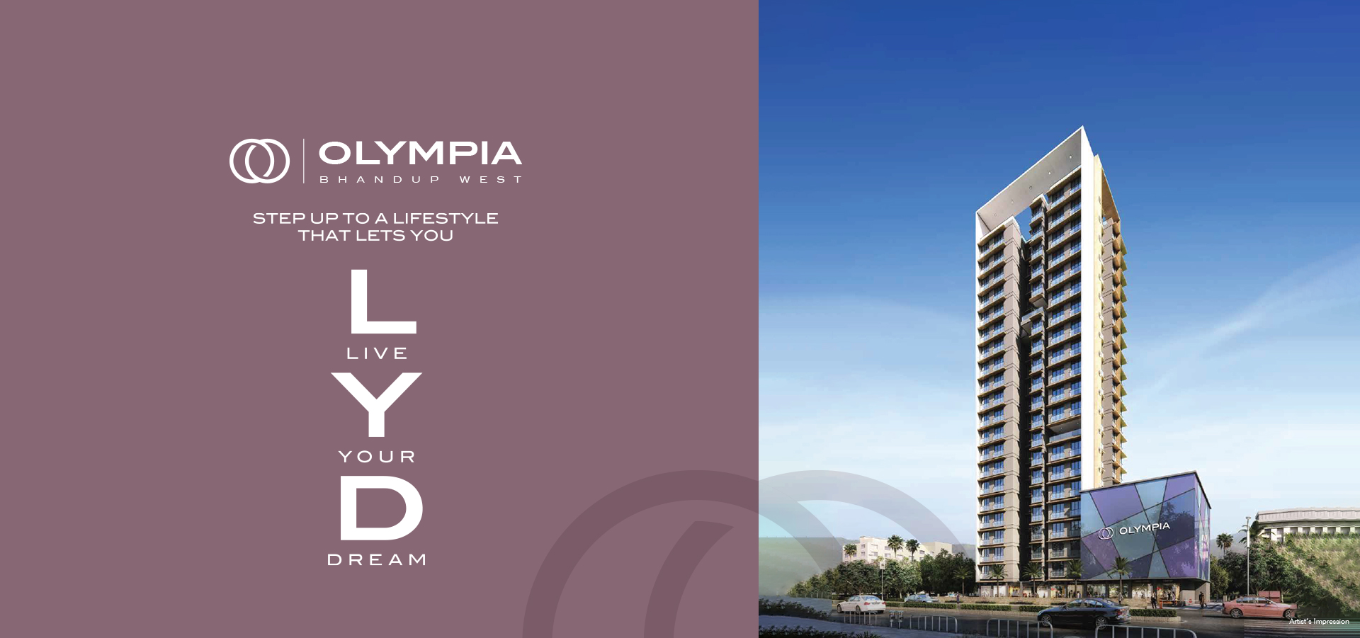 Dream Olympia Step Up To A Lifestyle That Lets You Live Your Dream